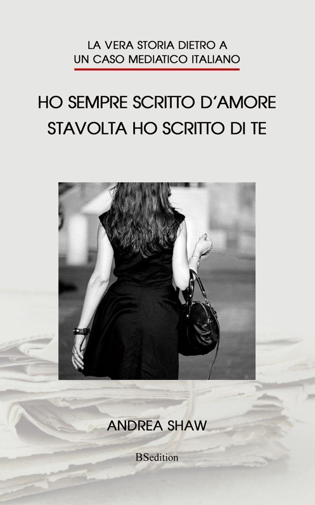 Fronte Ho sempre scritto d'amore. Stavolta  ho  scritto di  te